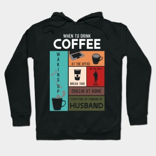 Drink Coffee Everytime im thinking of husband Hoodie